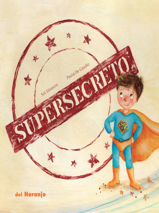 Title details for Supersecreto by Sol Silvestre - Available